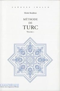 Méthode de turc Volume 1 1 CD mp3 Michel Bozdémir Cybèle Berk