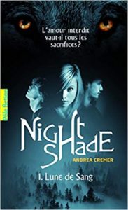 Nightshade – Tome 1 – Lune de sang Andrea Cremer