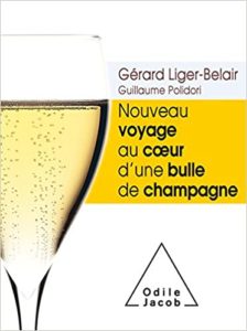 Nouveau voyage au cœur d’une bulle de champagne Gérard Liger Belair Guillaume Polidori