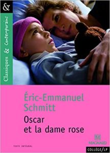 Oscar et la dame rose Eric Emmanuel Schmitt