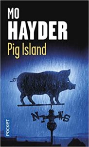 Pig Island Mo Hayder