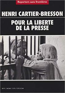 Pour la liberté de la presse Henri Cartier Bresson