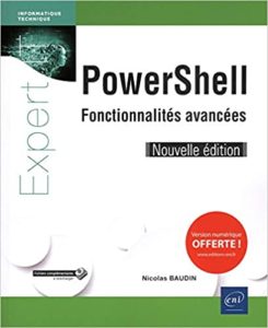 PowerShell – Fonctionnalités avancées Nicolas Baudin