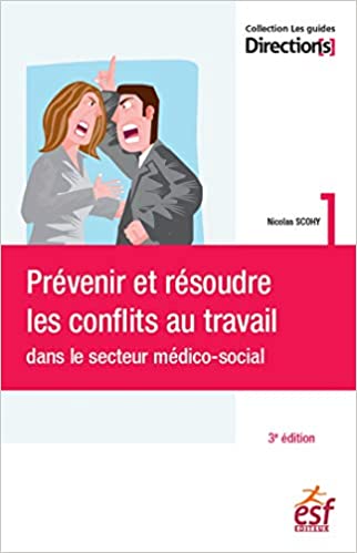 Les 5 Meilleurs Livres Sur La Gestion Des Conflits