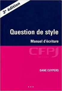 Question de style manuel d’écriture Dane Cuypers