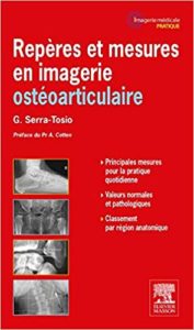 Repères et mesures en imagerie ostéoarticulaire Géraldine Serra Tosio