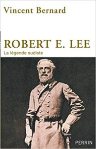 Robert E. Lee Vincent Bernard