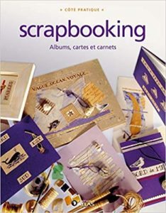 Scrapbooking – Albums cartes et carnets Collectif