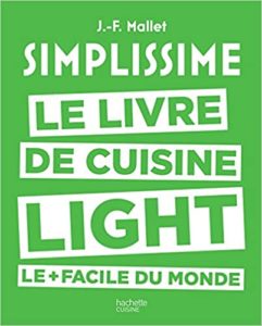 Simplissime light – Le livre de cuisine light le facile du monde Jean François Mallet