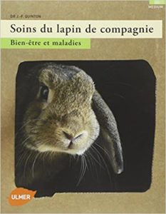 Soins du lapin de compagnie Jean Francois Quinton