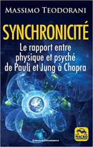 Synchronicité – Le rapport entre physique et psyché Massimo Teodorani