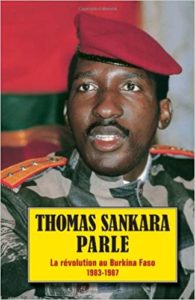 Thomas Sankara parle – La révolution au Burkina Faso 1983 1987 Thomas Sankara