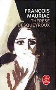 Thérèse Desqueyroux François Mauriac