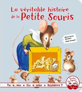 Tu me lis une histoire La véritable histoire de la petite souris Marie Anne Boucher Rémi Hamoir