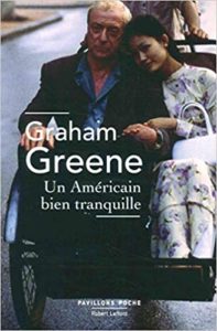 Un Américain bien tranquille Graham Greene