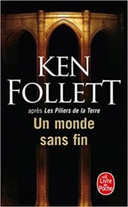 Un monde sans fin Ken Follett