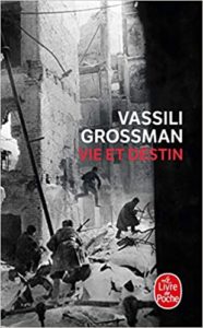 Vie et Destin Vassili Grossman