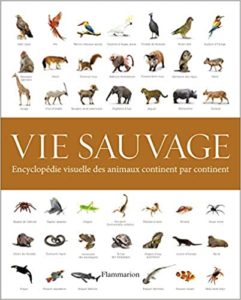 Vie sauvage encyclopédie visuelle des animaux continent par continent David Macdonald David Burnie Colin Mccarthy Tim Halliday