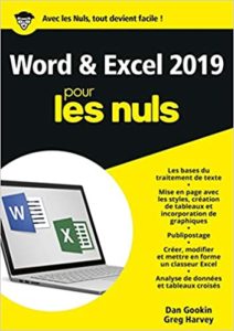 Word et Excel 2019 pour les Nuls Greg Harvey Dan Gookin