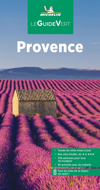 Provence : 3 super guides pour planifier son séjour au pays de la ...