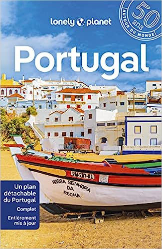 Portugal : 6 Super Guides Pour Planifier Son Séjour Au Pays Des œillets