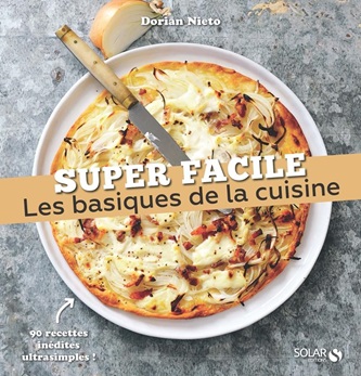 Super Livres De Cuisine Facile Des Recettes Simples Et Rapides