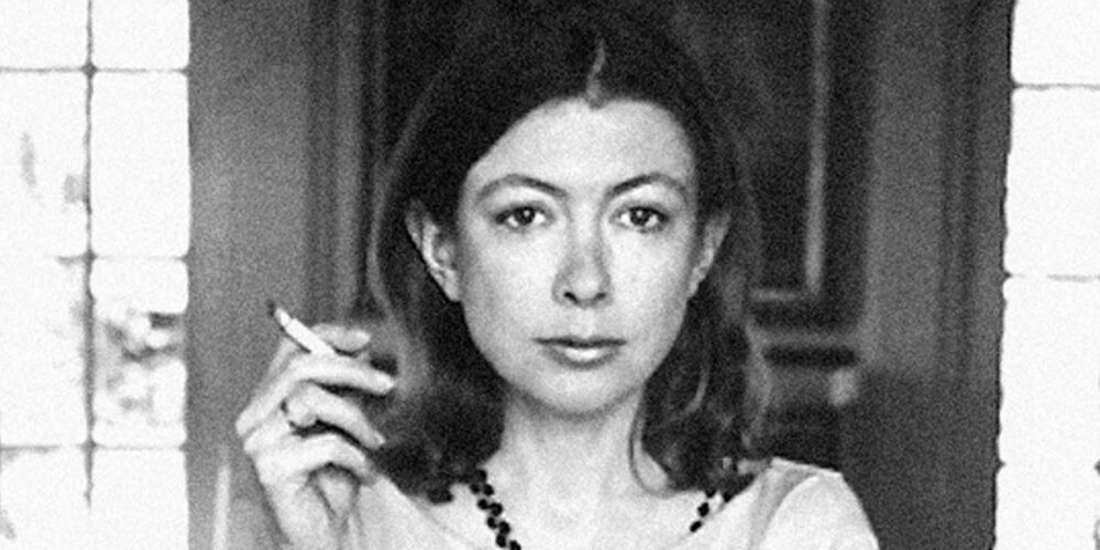 Joan Didion en 6 livres – Notre sélection