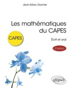 Capes Math 6 livres pour réussir le CAPES de mathématiques