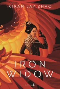 Couverture du livre Iron Widow de Xiran Jay Zhao