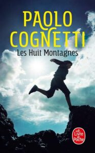 Couverture du livre Les Huit Montagnes de Paolo Cognetti