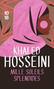 Couverture du livre Mille soleils splendides de Khaled Hosseini