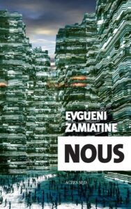 Couverture du livre Nous autres de Evgueni Zamiatine