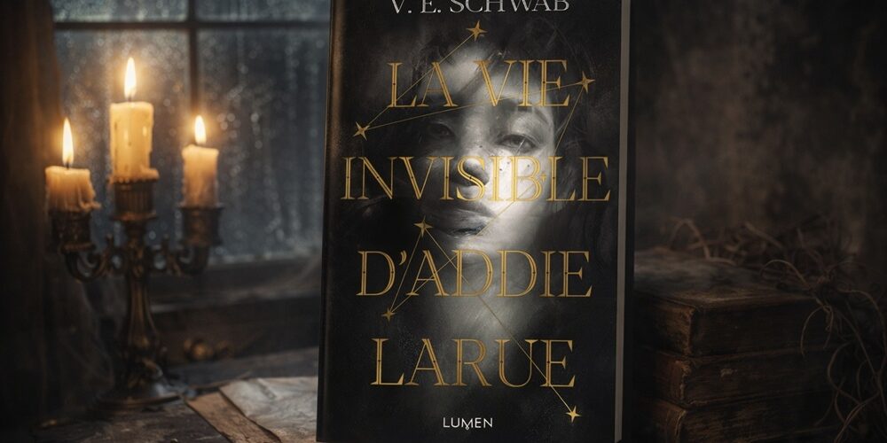 Que lire après « La Vie invisible d'Addie Larue » de V. E. Schwab ?