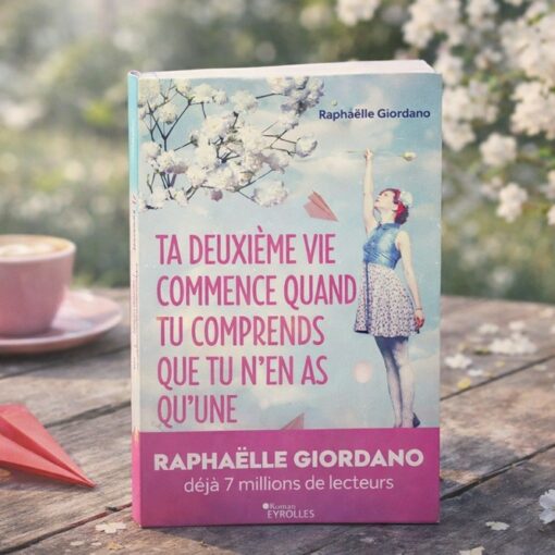 Que lire après « Ta deuxième vie commence » de Raphaëlle Giordano ?