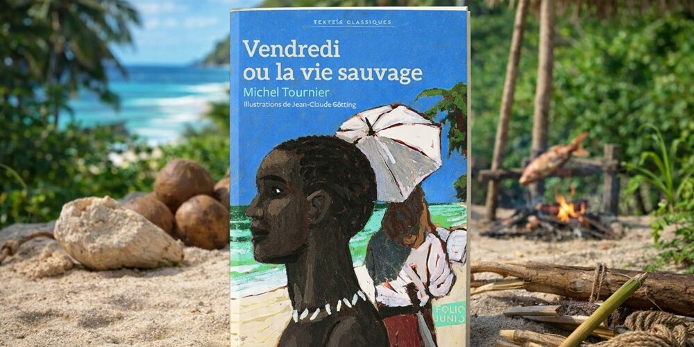 Que lire après « Vendredi ou la Vie sauvage » de Michel Tournier ?