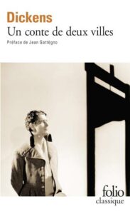 Couverture du livre Un conte de deux villes de Charles Dickens