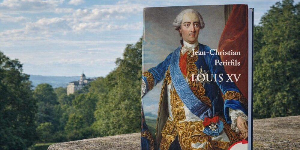 Que lire sur Louis XV ?