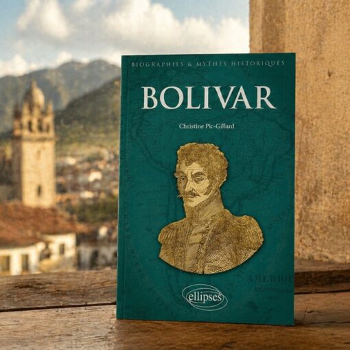 Que lire sur Simón Bolívar ?