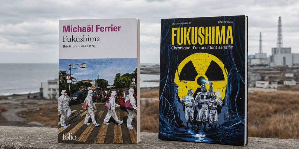 Que lire sur la catastrophe nucléaire de Fukushima ?