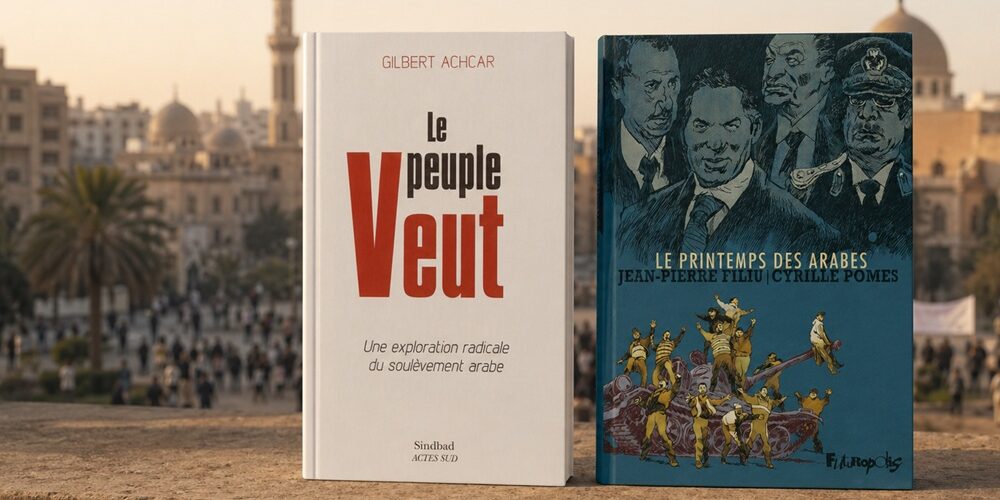 Que lire sur le printemps arabe ?