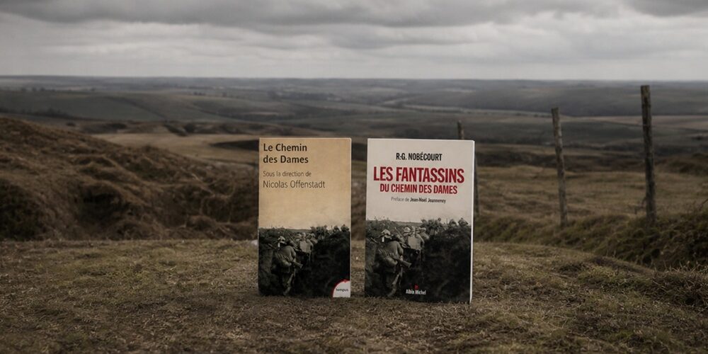 Que lire sur la bataille du Chemin des Dames ?