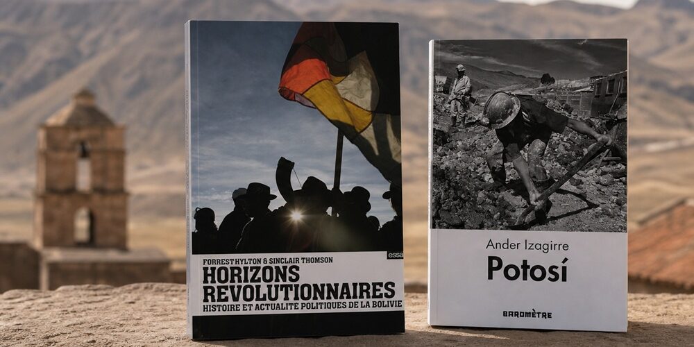 Que lire sur l'histoire de la Bolivie ?