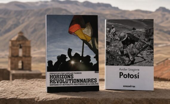 Que lire sur l'histoire de la Bolivie ?