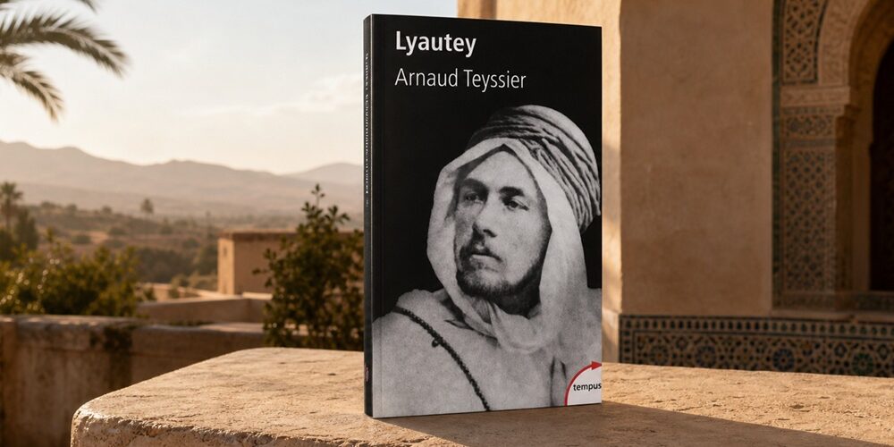 Que lire sur le maréchal Lyautey ?