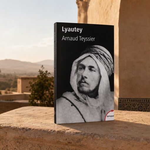 Que lire sur le maréchal Lyautey ?